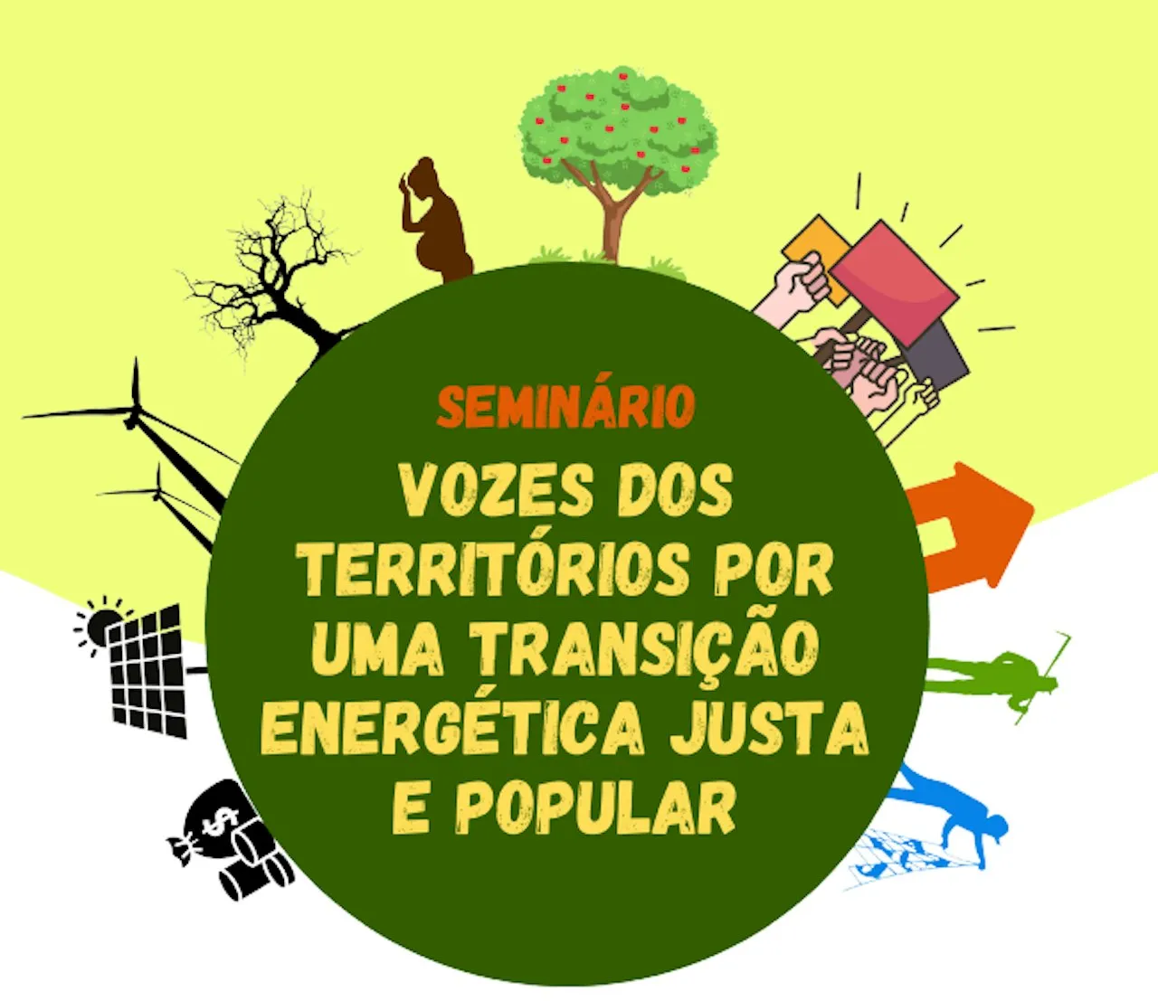 Seminário Estaudal: Vozes dos Territórios por uma Transição Energética Justa e Popular